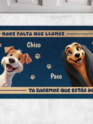 Felpudo personalizado - No hace falta que llames